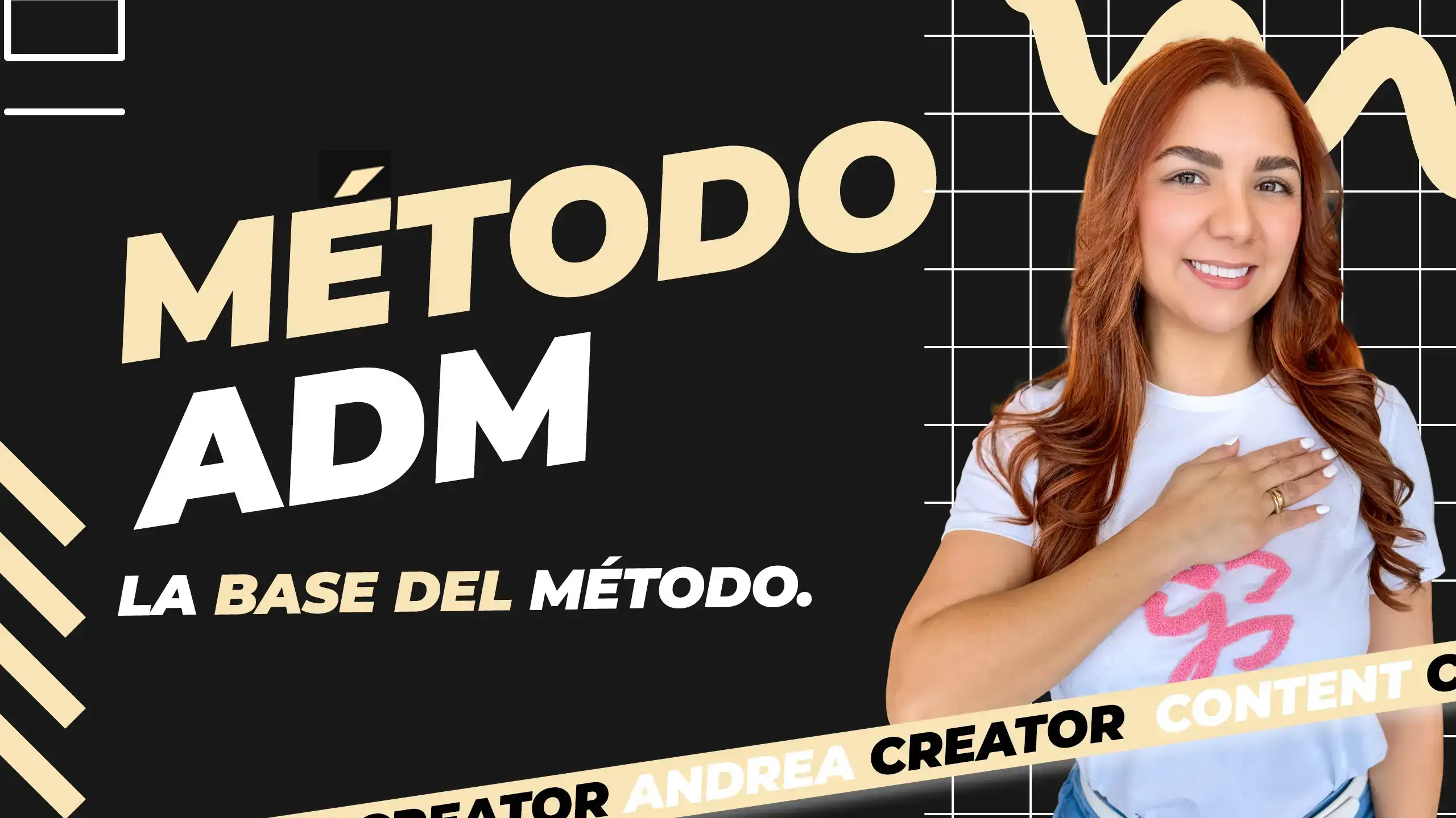 La Base del Método ADM